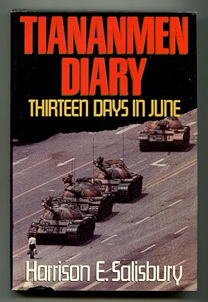 Bild des Verkufers fr Tiananmen Diary: Thirteen Days in June zum Verkauf von Between the Covers-Rare Books, Inc. ABAA