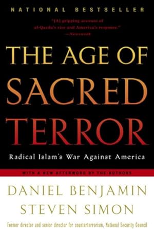 Imagen del vendedor de Age of Sacred Terror : Radical Islam's War Against America a la venta por GreatBookPrices