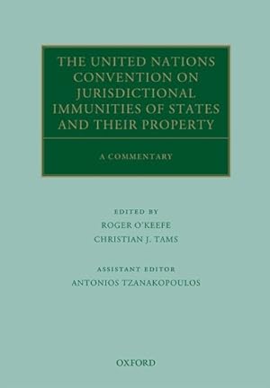 Seller image for United Nations Convention on Jurisdictional Immunities of States and Their Property : A Commentary for sale by GreatBookPrices
