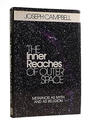 THE INNER REACHES OF OUTER SPACE : Metaphor As Myth and As Religion