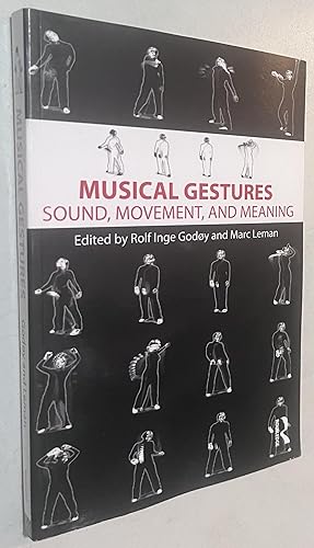 Immagine del venditore per Musical Gestures: Sound, Movement, and Meaning venduto da Once Upon A Time