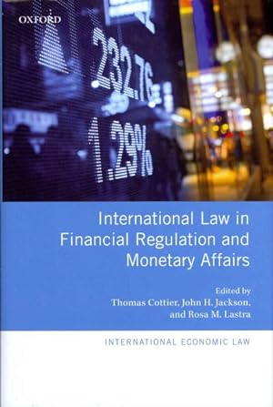 Immagine del venditore per International Law in Financial Regulation and Monetary Affairs venduto da GreatBookPrices