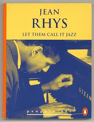 Imagen del vendedor de Let Them Call it Jazz and Other Stories a la venta por Between the Covers-Rare Books, Inc. ABAA