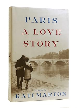 Seller image for PARIS: A LOVE STORY for sale by Rare Book Cellar