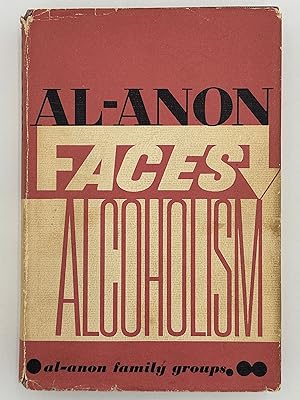 Seller image for Al-Anon Faces Alcoholism First Printing from 1965 - ODJ for sale by Recovery Collectibles