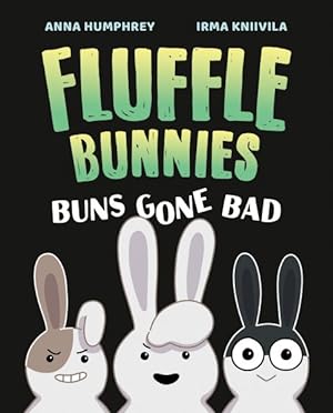 Seller image for Fluffle Bunnies 1 : Buns Gone Bad for sale by GreatBookPrices