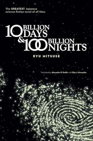 Seller image for 10 Billion Days & 100 Billion Nights for sale by GreatBookPrices