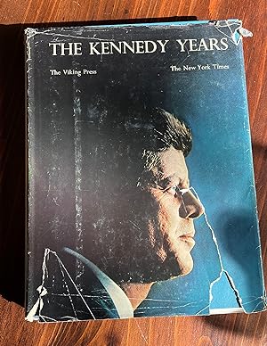 Seller image for The Kennedy Years: From the Pages of The New York Times for sale by Bougie Bijou
