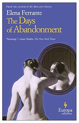 Seller image for The Days of Abandonment for sale by WeBuyBooks