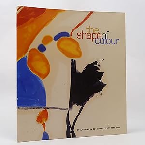 Image du vendeur pour The Shape Of Color: Excursions In Color Field Art 1950-2005 edited by David Moos mis en vente par Neutral Balloon Books