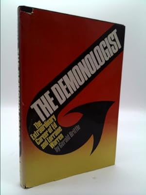 Bild des Verkufers fr The Demonologist: The Extraordinary Career of Ed and Lorraine Warren zum Verkauf von ThriftBooksVintage