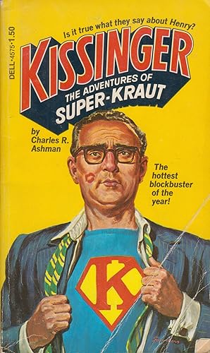 Seller image for Kissinger: The Adventures of Super-Kraut for sale by Adventures Underground