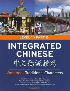 Immagine del venditore per Integrated Chinese, Level 1 : Traditional Characters -Language: chinese venduto da GreatBookPrices