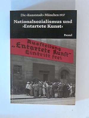 Seller image for Nationalsozialismus Und "Entartete Kunst" for sale by ANTIQUARIAT FRDEBUCH Inh.Michael Simon