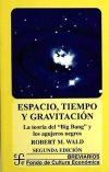 Seller image for Espacio, tiempo y gravitacin: la teora del Big Bang (la gran explosin) y los agujeros negros for sale by AG Library