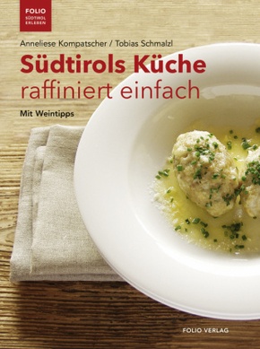 Seller image for Sdtirols Kche raffiniert einfach for sale by Terrashop GmbH