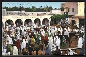 Ansichtskarte Tripoli, Il mercato nell` oasi