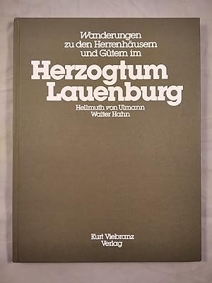 Seller image for Wanderungen zu den Herrenhusern und Gtern im Herzogtum Lauenburg. for sale by KULTur-Antiquariat