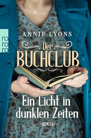 Imagen del vendedor de Der Buchclub - Ein Licht in dunklen Zeiten a la venta por Modernes Antiquariat - bodo e.V.