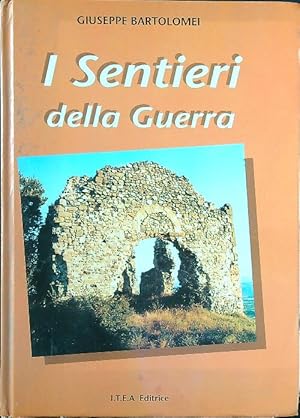 I sentieri della guerra