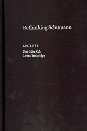 Bild des Verkufers fr Rethinking Schumann zum Verkauf von GreatBookPrices