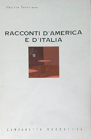 Bild des Verkufers fr Racconti d'America e d'Italia zum Verkauf von Librodifaccia
