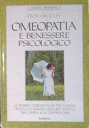 Bild des Verkufers fr Omeopatia e benessere psicologico zum Verkauf von FolignoLibri