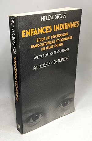 Image du vendeur pour Enfances indiennes: tude de psychologie transculturelle et compare du jeune enfant mis en vente par crealivres