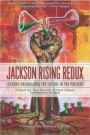 Imagen del vendedor de Jackson Rising Redux: Lessons on Building the Future in the Present a la venta por The Haunted Bookshop, LLC