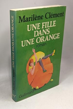 Imagen del vendedor de Une fille dans Une orange a la venta por crealivres