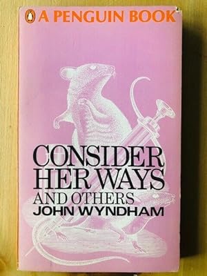 Seller image for CONSIDER HER WAYS AND OTHERS for sale by Happyfish Books