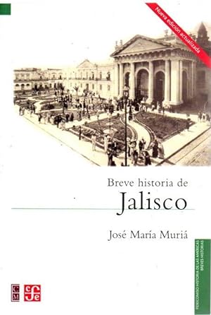 Imagen del vendedor de Breve historia de Jalisco . a la venta por Librera Astarloa