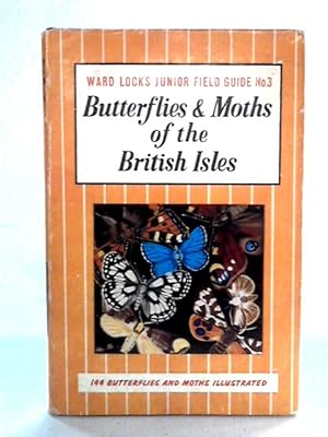 Bild des Verkufers fr Butterflies and Moths of the British Isles (Junior Field Guides) zum Verkauf von World of Rare Books