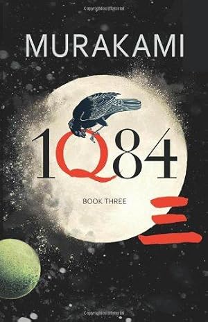 Seller image for 1Q84: Book 3 for sale by WeBuyBooks