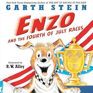 Seller image for Enzo and the Fourth of July Races (Hardback or Cased Book) for sale by BargainBookStores