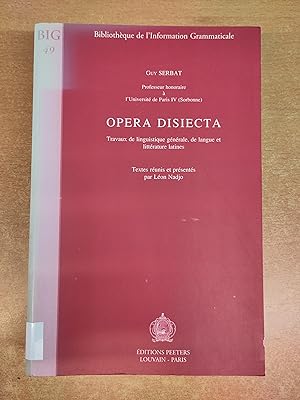 Opera Disiecta - Travaux de linguistique générale, de langue et littérature latines