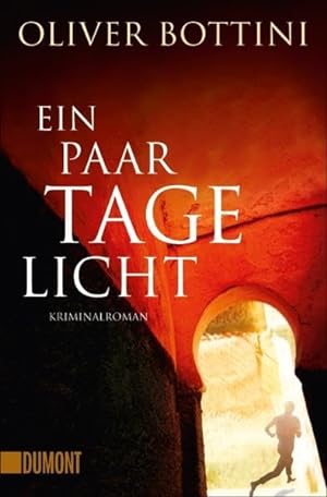 Seller image for Ein paar Tage Licht: Kriminalroman for sale by Gabis Bcherlager