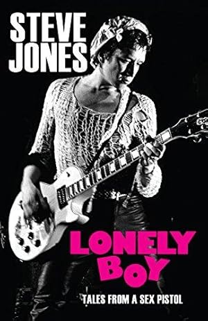 Seller image for Lonely Boy: Tales from a Sex Pistol for sale by WeBuyBooks