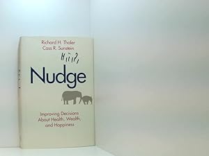 Imagen del vendedor de Nudge: Improving Decisions About Health, Wealth, and Happiness a la venta por Book Broker