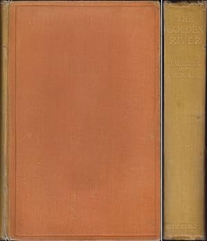 Imagen del vendedor de THE GOLDEN RIVER: SPORT AND TRAVEL IN PARAGUAY. By J.W. Hills and Ianthe Dunbar. a la venta por Coch-y-Bonddu Books Ltd