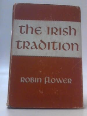 Imagen del vendedor de The Irish Tradition a la venta por World of Rare Books