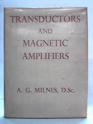 Transductors and Magnetic Amplifiers