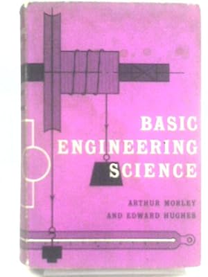 Bild des Verkufers fr Basic Engineering Science zum Verkauf von World of Rare Books