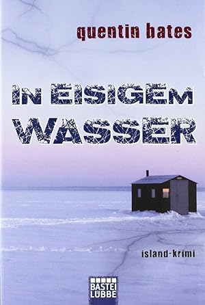 Imagen del vendedor de In eisigem Wasser: Island-Krimi: Island-Krimi. a la venta por Gabis Bcherlager