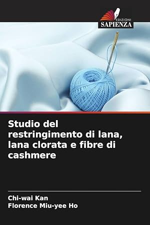 Bild des Verkufers fr Studio del restringimento di lana, lana clorata e fibre di cashmere zum Verkauf von moluna