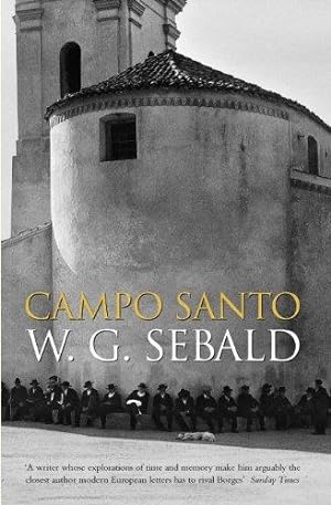 Seller image for Campo Santo: W.G. Sebald for sale by WeBuyBooks 2