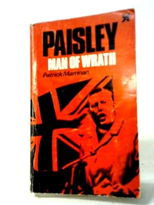 Bild des Verkufers fr Paisley: Man of Wrath zum Verkauf von World of Rare Books