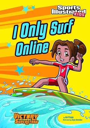 Bild des Verkufers fr I Only Surf Online zum Verkauf von moluna