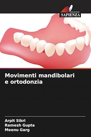 Seller image for Movimenti mandibolari e ortodonzia for sale by moluna