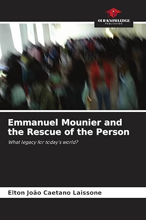 Bild des Verkufers fr Emmanuel Mounier and the Rescue of the Person zum Verkauf von moluna
